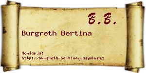 Burgreth Bertina névjegykártya